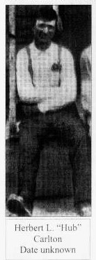 An undated picture of Hub Carlton. (Okanogan County Heritage, Fall 2005, Page 2)