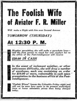 Parachute ad for "Foolish Wives" promotion in Seattle. (Seattle Post-Intelligencer, 26 April 1922, Page 6)