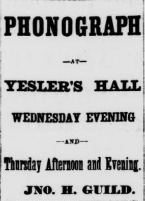 Edison phonograph demonstration at Yesler's Hall, Seattle, in 1878. (Seattle Daily Intelligencer, 11 September 1878, Page 2)