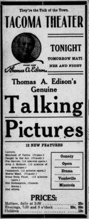 The talkies come to Tacoma, 1914. (Tacoma Times, 7 March 1914, Page 8)