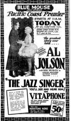 "The Jazz Singer" premieres at Seattle's Blue Mouse Theatre, December 1927. (Seattle Post-Intelligencer, 30 December 1927, Page 11)