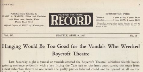 Seattle's "Motion Picture Record" minces no words on the Roycroft break-in. (Motion Picture Record, 9 April 1927, Page 3)