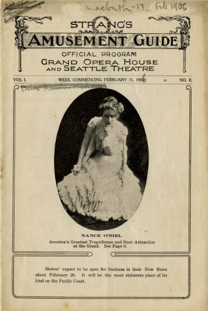 Nance O'Neil on the Grand Opera House program, week of February 11, 1906. (Courtesy University of Washington Special Collections, Digital ID No. PAM732)