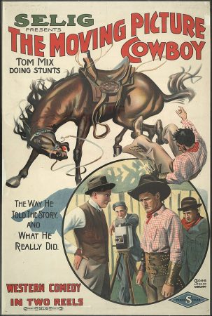 Poster for the Selig western "The Moving Picture Cowboy" (Selig, 1914), featuring Tom Mix.