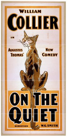 Undated theatrical poster for one of William Collier's "On the Quiet" tours. (Strobridge and Co., Lithographers)