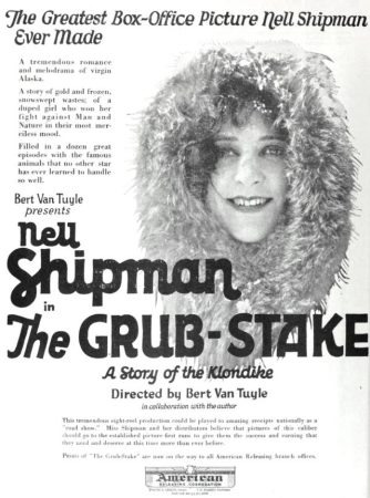 Trade advertisement for Nell Shipman's "The Grub Stake" (Nell Shipman Productions, 1923). (Film Daily, 7 January 1923, Page 4)